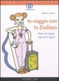 In viaggio con lo zodiaco