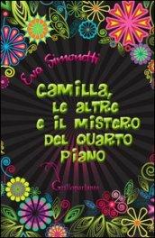 Camilla, le altre e il mistero del quarto piano