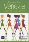 Venezia women-friendly