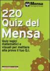 220 quiz del Mensa. Quiz logici matematici e visuali per mettere alla prova il tuo Q.I.