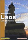 Laos. Usi, costumi e tradizioni