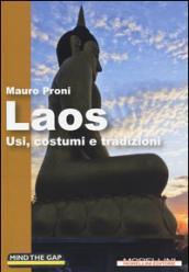 Laos. Usi, costumi e tradizioni