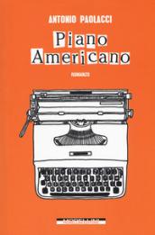 Piano Americano (Varianti)