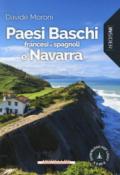 PAESI BASCHI FRANCESI E SPAGNOLI E NAVARRA GUIDA INSIDER 2018