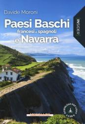 PAESI BASCHI FRANCESI E SPAGNOLI E NAVARRA GUIDA INSIDER 2018