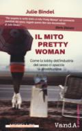 Il mito Pretty woman