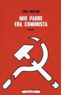Mio padre era comunista