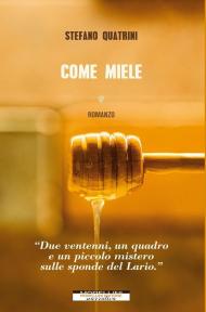 Come miele