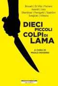 Dieci piccoli colpi di lama