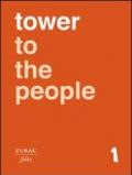 Tower to the people. Percorsi tra arte e scienza