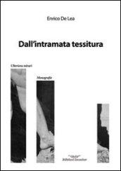 Dall'intramata tessitura