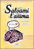 Salvami l'anima