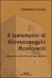 Il testamento di Giovannangelo Montorsoli. Sulla storia della Torre di San Ranieri