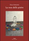 La voce delle pietre