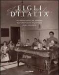 Figli d'Italia (1861-1911). Gli innocenti e la nascita di un progetto nazionale per l'infanzia