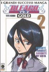 Goodbye Parakeet, goodbye my Sista. Bleach gold deluxe. Ediz. italiana: 2