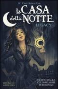 La casa della notte. Legacy: 1