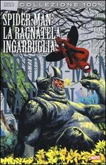 Spider-Man: la ragnatela ingarbugliata