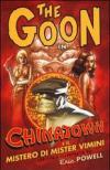 Chinatown e il mistero di Mister Vimini. The Goon vol.6