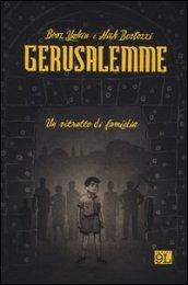 Gerusalemme. Un ritratto di famiglia