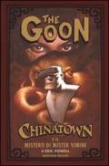 Chinatown e il mistero di Mister Vimini. The Goon. Ediz. limitata vol.6
