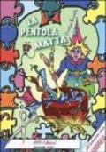 La pentola matta