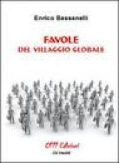 Favole del villaggio globale