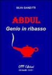 Abdul. Genio in ribasso. Ediz. illustrata