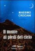 Il monte ai piedi del cielo