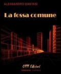 La fossa comune