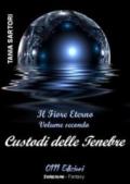 Custodi delle tenebre