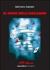 Il gene dell'azzardo