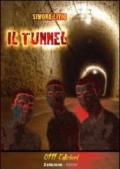 Il tunnel