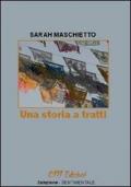 Una storia a tratti