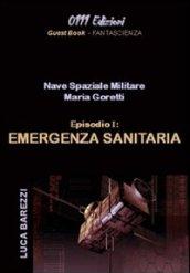 Maria Goretti. Emergenza sanitaria