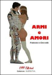 Armi e amori