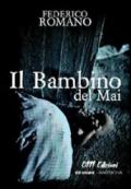 Il Bambino Del Mai (Drama)