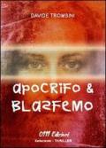 Apocrifo e blasfermo