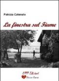 La finestra sul fiume