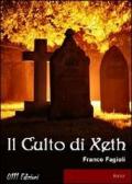 Il culto di Xeth