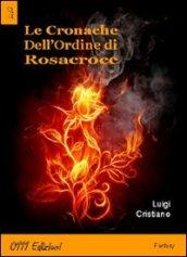 Le cronache dell'ordine di Rosacroce