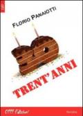 Trent'anni