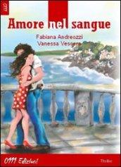 Amore nel sangue