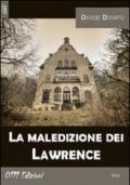 La maledizione dei Lawrence