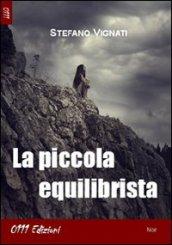 La piccola equilibrista