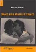 Solo una storia d'amore