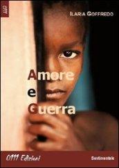 Amore e guerra