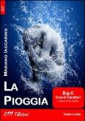 La pioggia