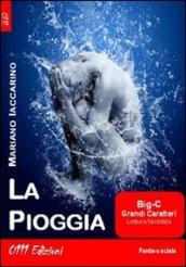 La pioggia