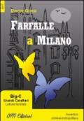 Farfalle a Milano